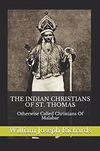 The Indian Christians of St. Thomas