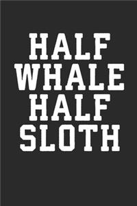 Half Whale Half Sloth