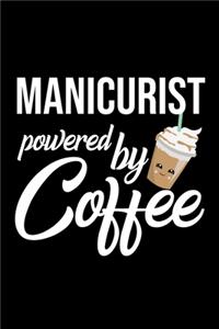 Manicurist Powered by Coffee