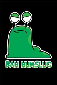 Bah Humslug