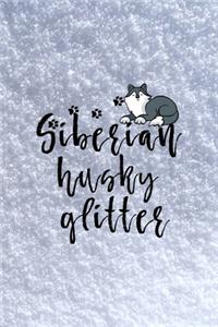 Siberian Husky Glitter