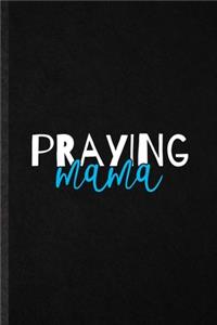 Praying Mama