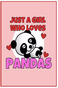 I'm Just a Girl Who Loves Pandas Dot Grid Journal