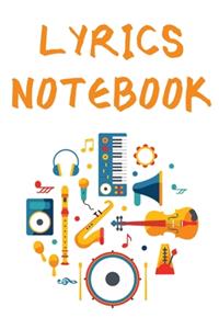 Lyrics Notebook