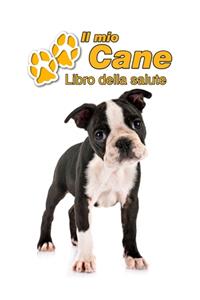 Il mio cane Libro della salute