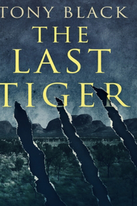 The Last Tiger