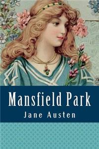 Mansfield Park: By Jane Austen