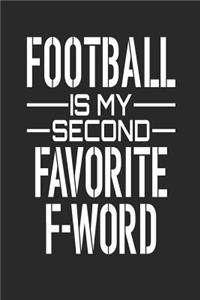 Football Is My Second Favorite F Word