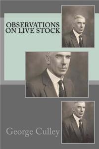 Observations on live stock