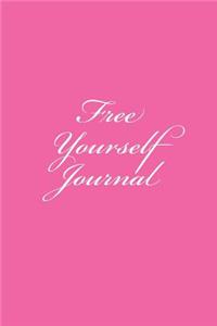 Free Yourself Journal
