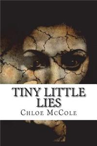 Tiny Little Lies