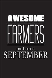 Awesome Farmers Are Born In September