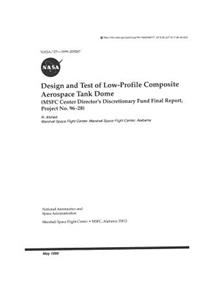 Design and Test of Low-Profile Composite Aerospace Tank Dome