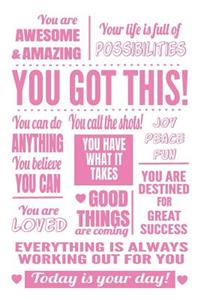 You Got This