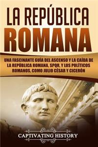 La República Romana