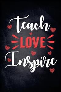 Teach Love Inspire