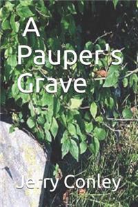 A Pauper's Grave