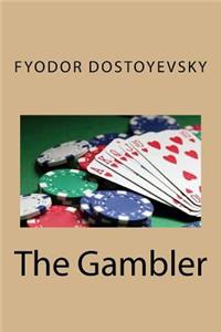 The Gambler