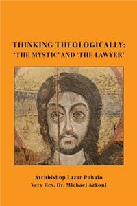 Thinking Theologically