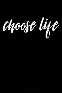 Choose Life