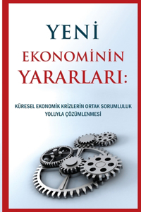 Yeni Ekonominin Yararları