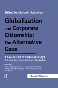 Globalization and Corporate Citizenship: The Alternative Gaze