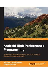 Android High Performance Programming