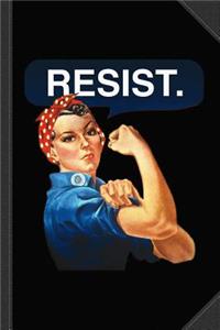 Rosie the Riveter Resist Journal Notebook