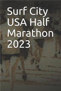 Surf City USA Half Marathon 2023