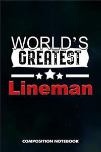 World's Greatest Lineman