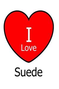 I Love Suede