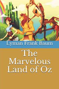 The Marvelous Land of Oz