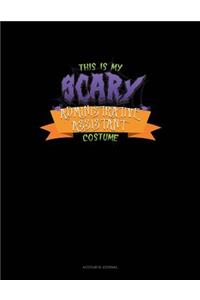 This Is My Scary Administrative Assistant Costume