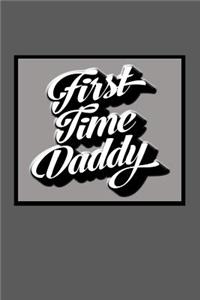 First Time Daddy