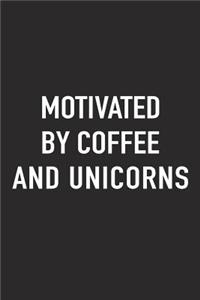 Motivated by Coffee and Unicorns