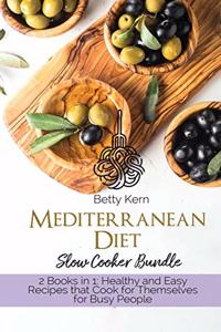 Mediterranean Diet Cookbook Slow Cooker Bible