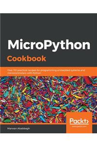 MicroPython Cookbook