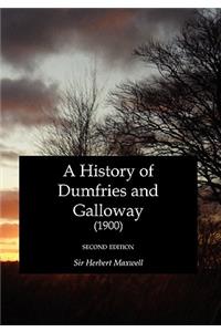 A History of Dumfries and Galloway (1900)