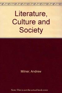 Literature, Culture And Society