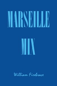 Marseille Mix