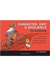 Character, Grit & Resilience Pocketbook