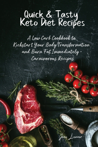 Quick & Tasty Keto Diet Recipes