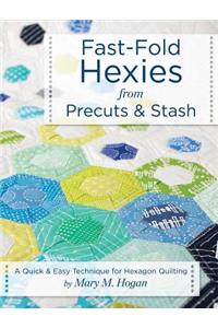Fast-Fold Hexies from Pre-Cuts & Stash