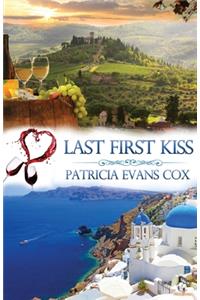 Last First Kiss: Passport to Love