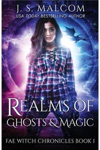 Realms of Ghosts and Magic