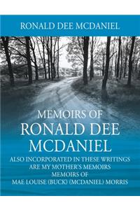 Memoirs of Ronald Dee McDaniel