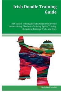 Irish Doodle Training Guide Irish Doodle Training Book Features