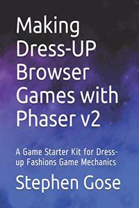 Making Dress-UP Browser Games with Phaser v2