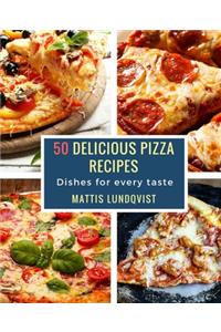 50 Delicious Pizza Recipes