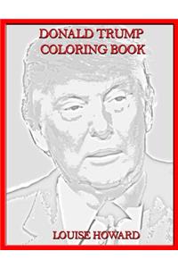 Donald Trump Coloring Book